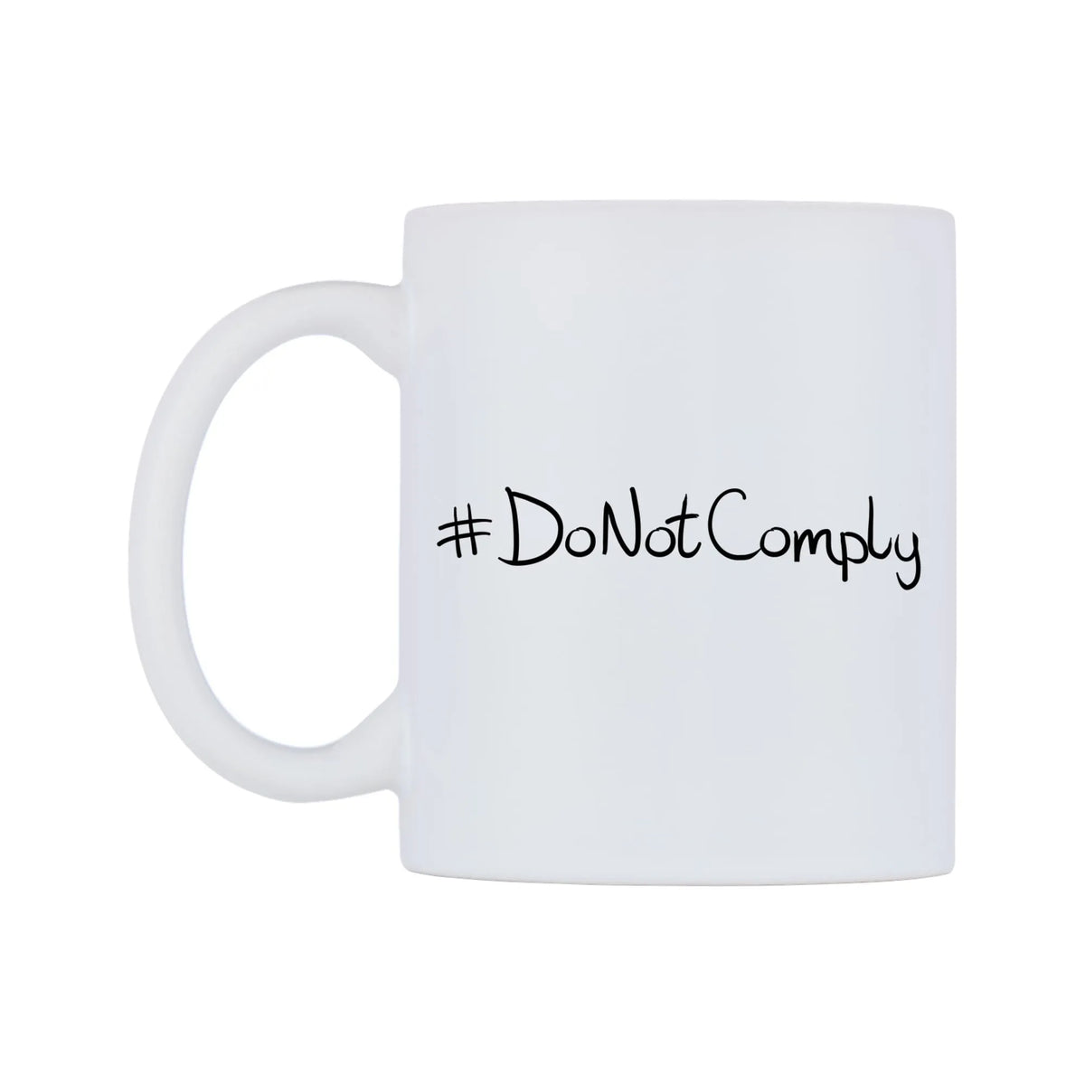 DoNotComply Mug — mug, right side, on a white background
