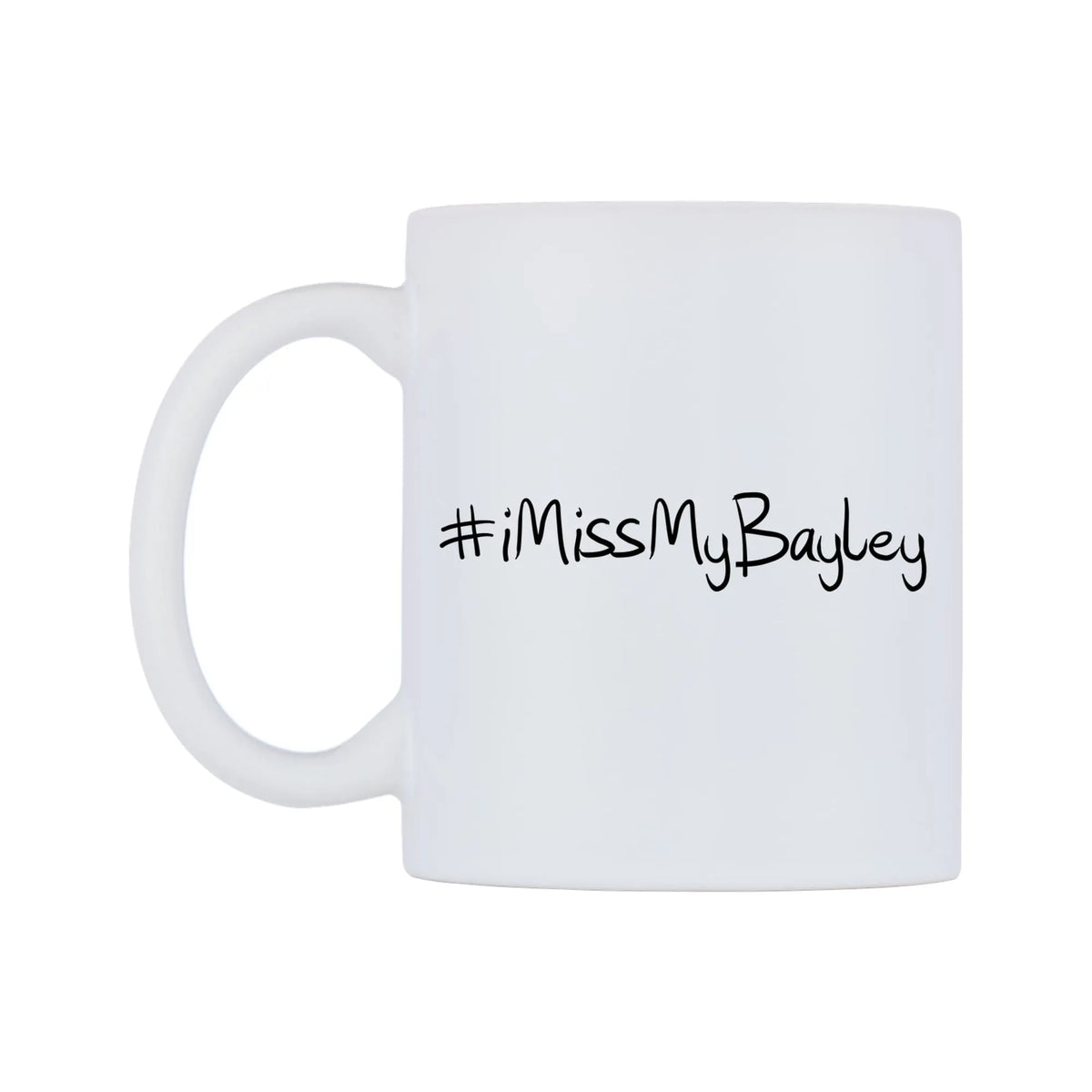 iMissMyBayley Mug — mug, right side, on a white background