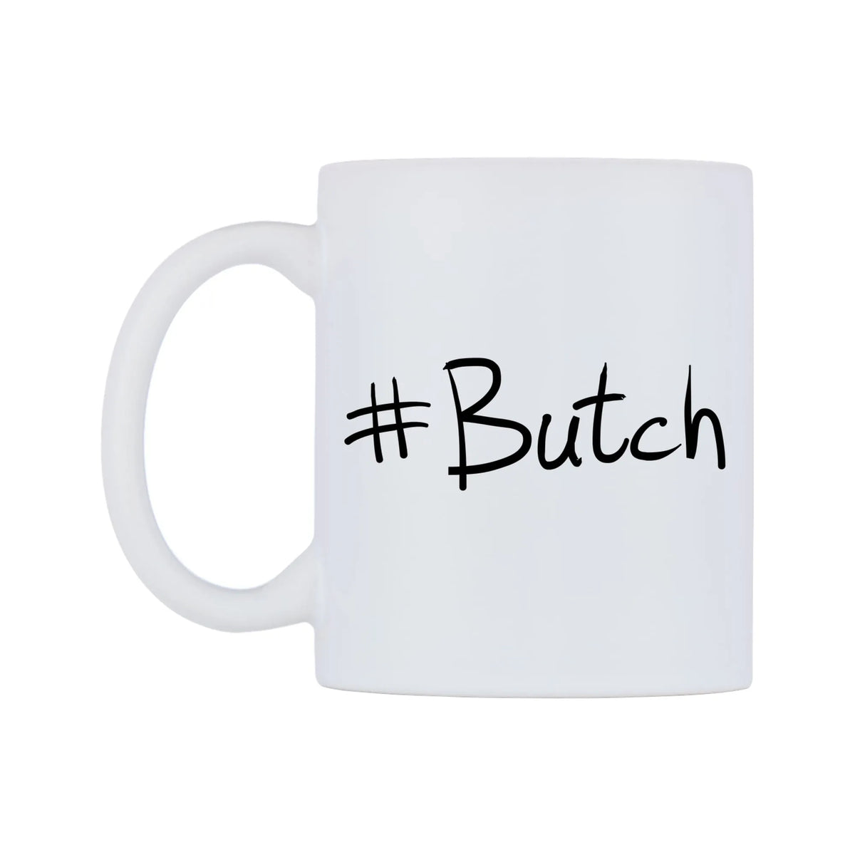 Butch Mug — mug, right side, on a white background