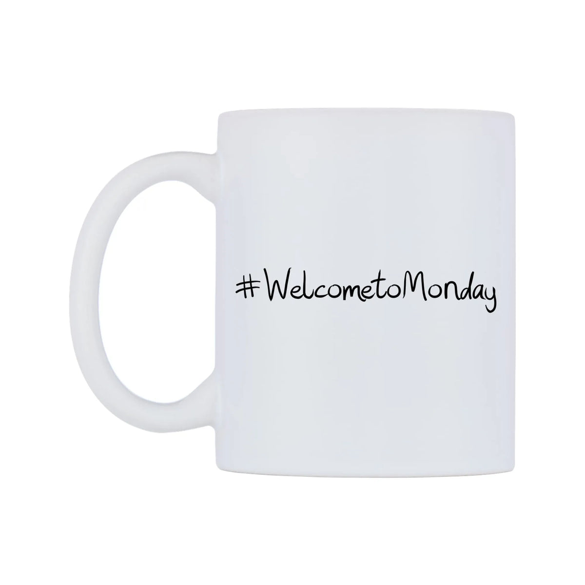 WelcometoMonday Mug — mug, right side, on a white background