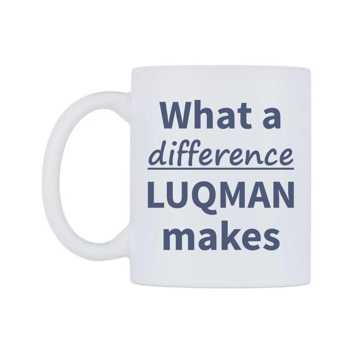 What a difference LUQMAN makes Mug — mug, right side, on a white background