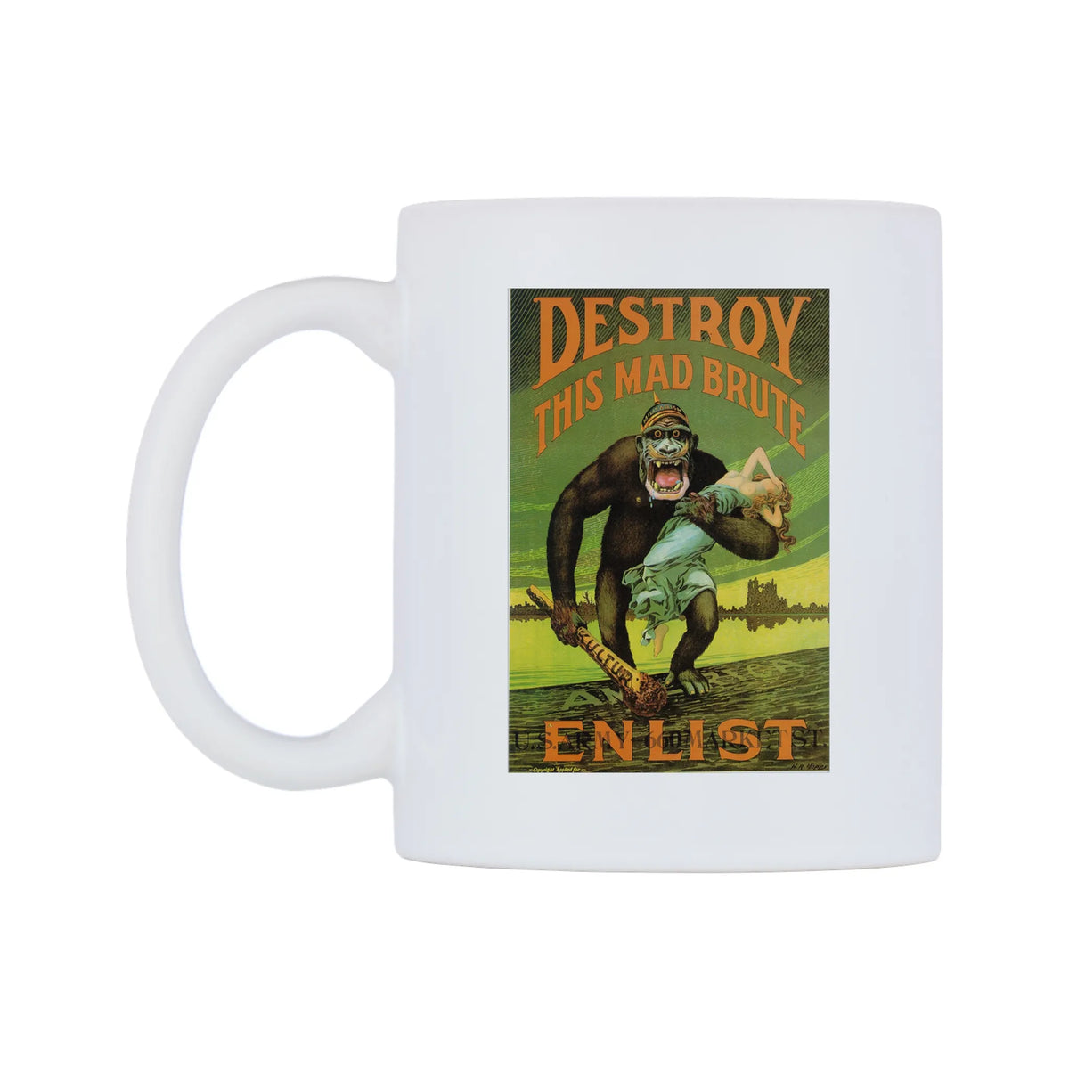 Destroy This Mad Brute' - US Poster Mug — white 11oz gloss mug, right side, on a white background