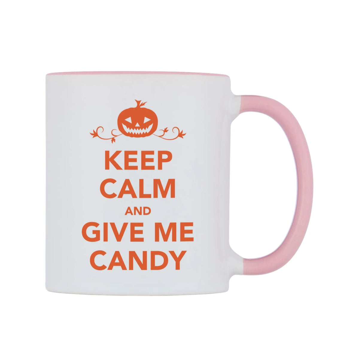 Keep Calm And Give Me Candy Mug — white 11oz gloss mug with a pink inside and handle, left side, on a white background