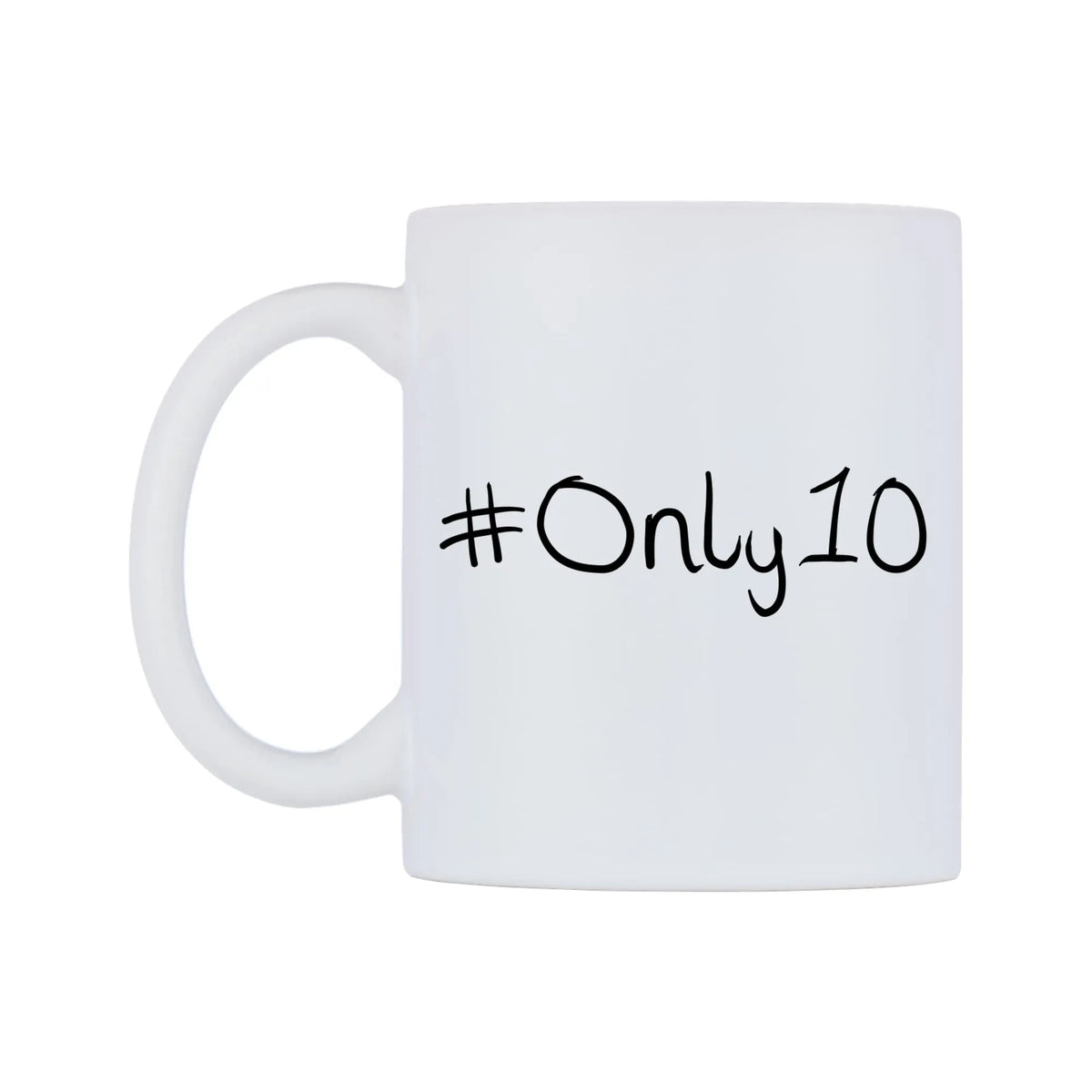 Only10 Mug — mug, right side, on a white background