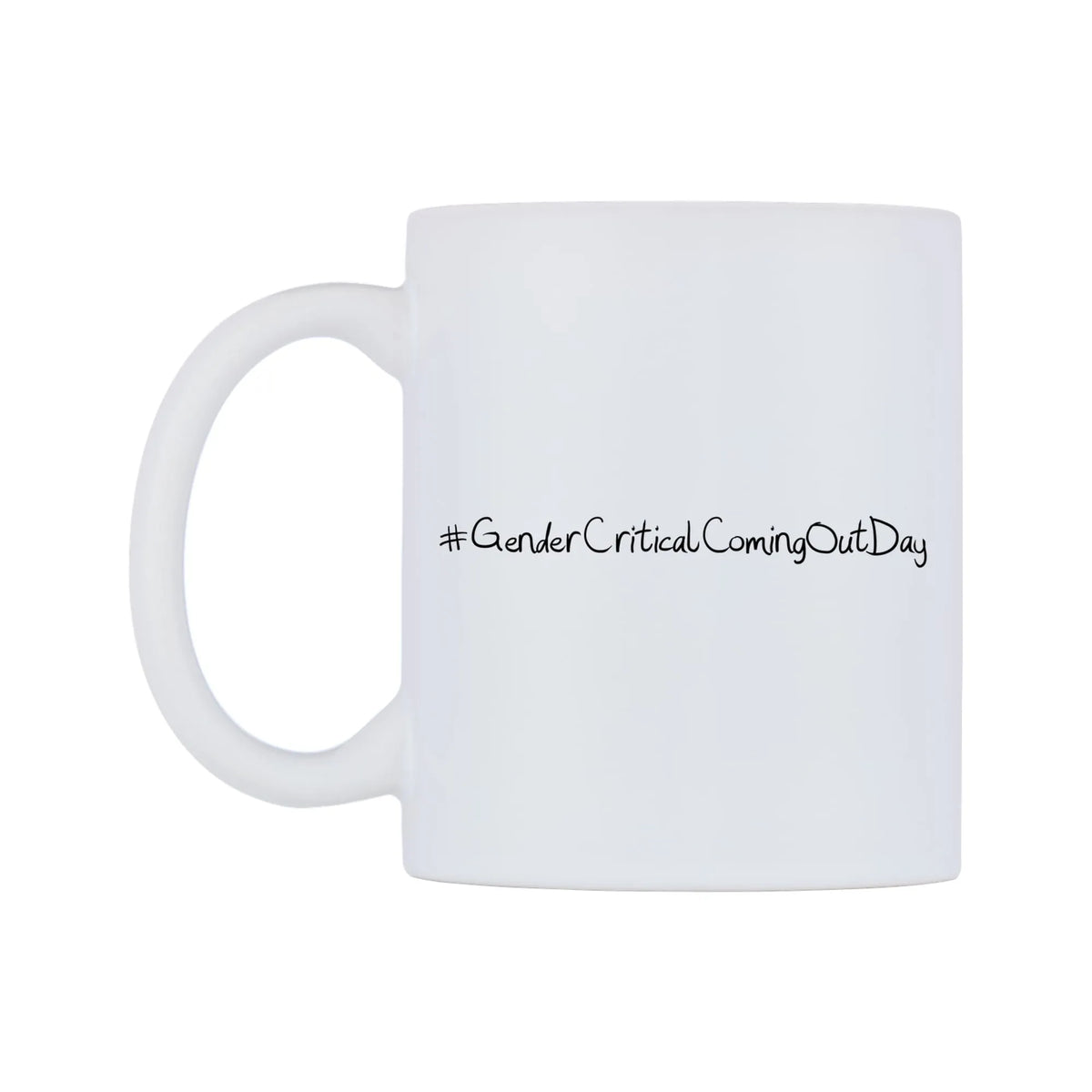 GenderCriticalComingOutDay Mug — mug, right side, on a white background