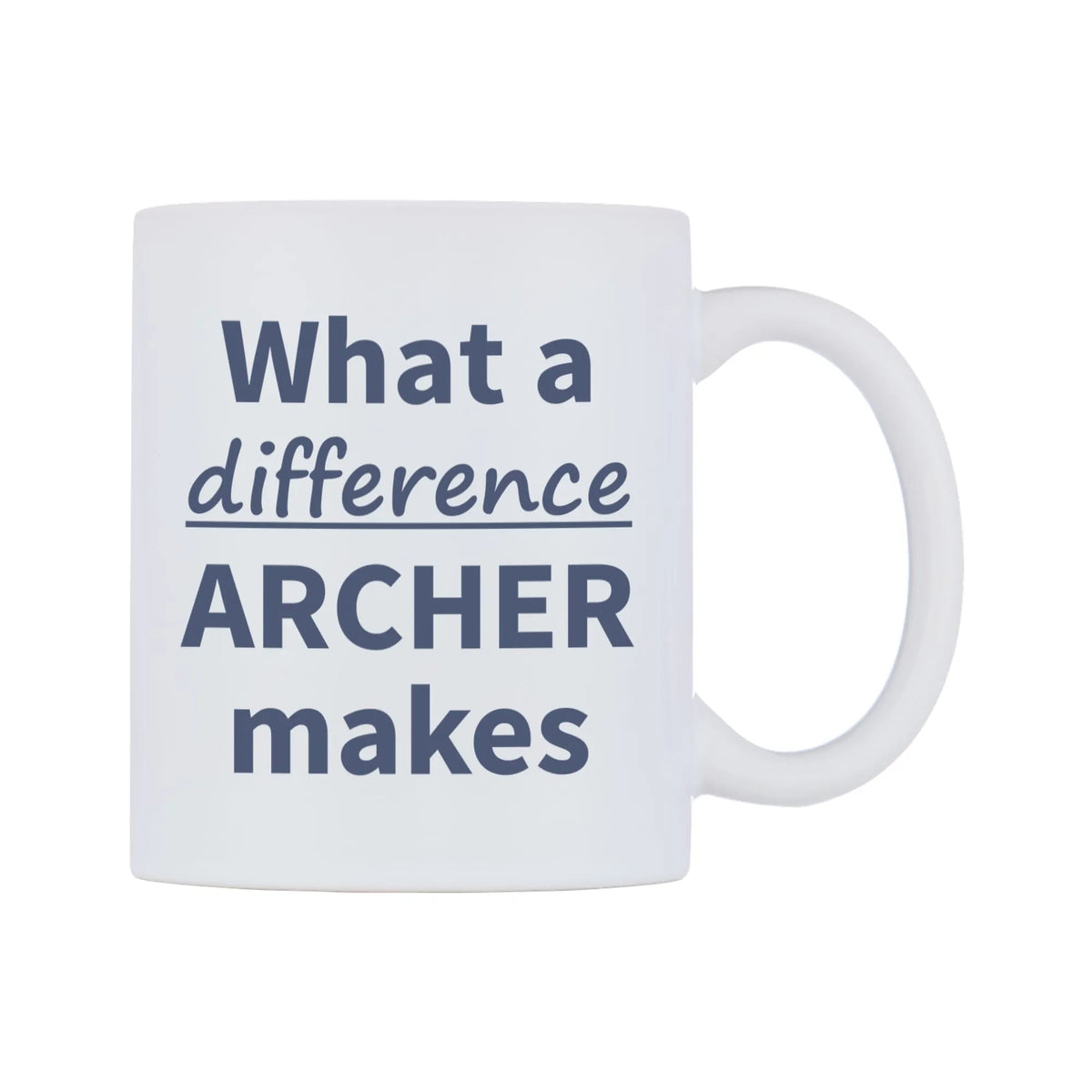 What a difference ARCHER makes Mug — mug, left side, on a white background