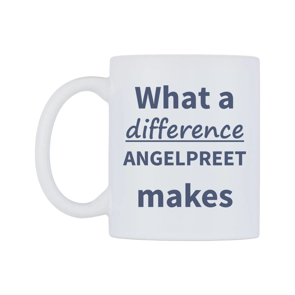What a difference ANGELPREET makes Mug — mug, right side, on a white background