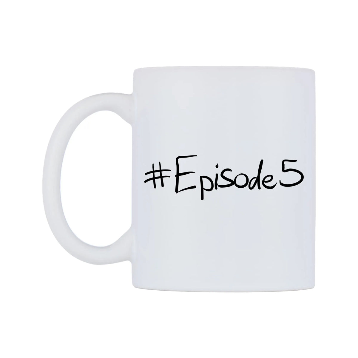 Episode5 Mug — mug, right side, on a white background