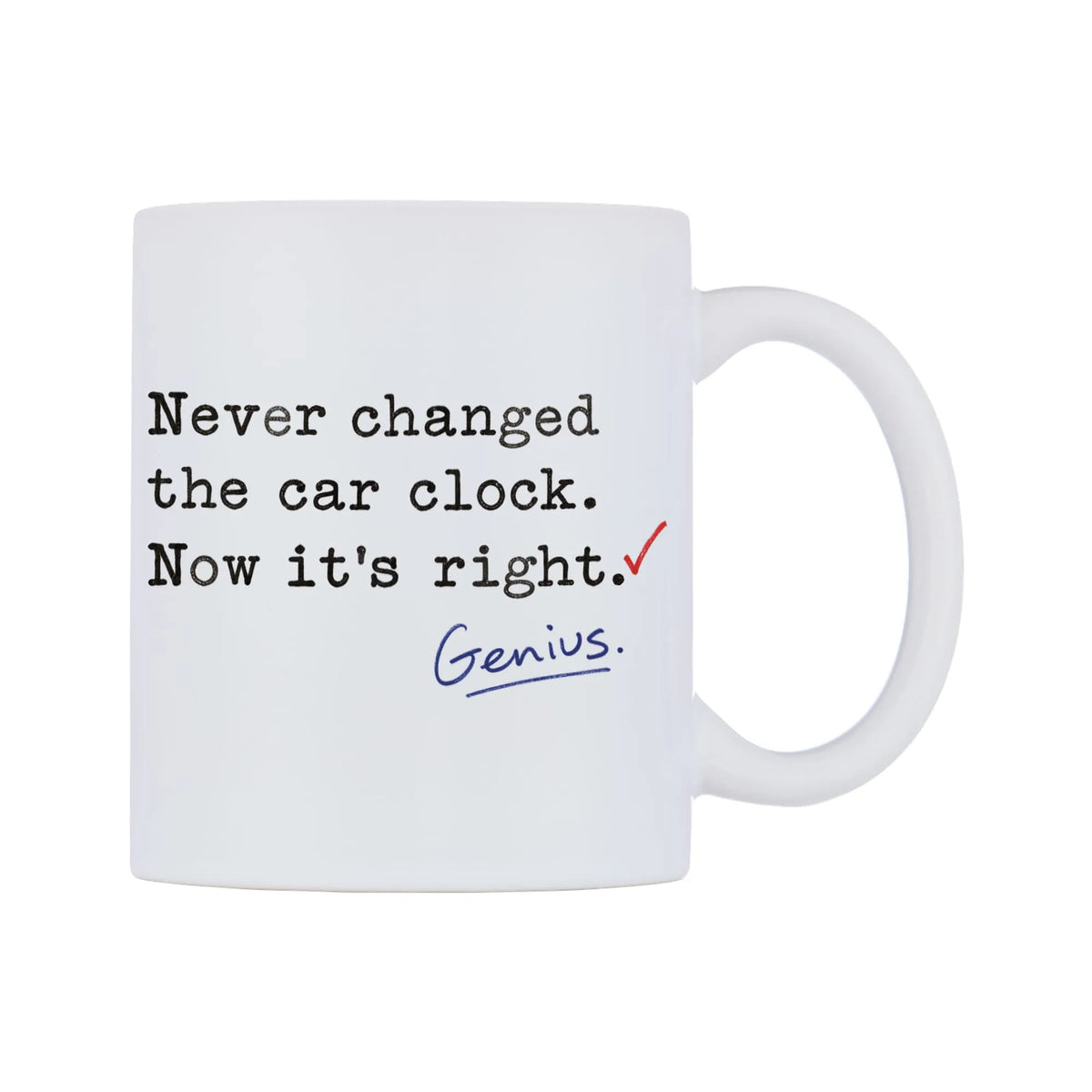 Never Changed The Car Clock Mug — mug, left side, on a white background