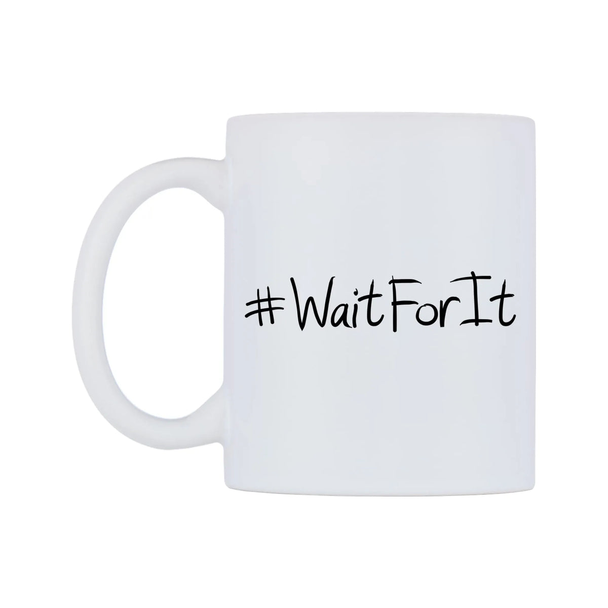 WaitForIt Mug — mug, right side, on a white background