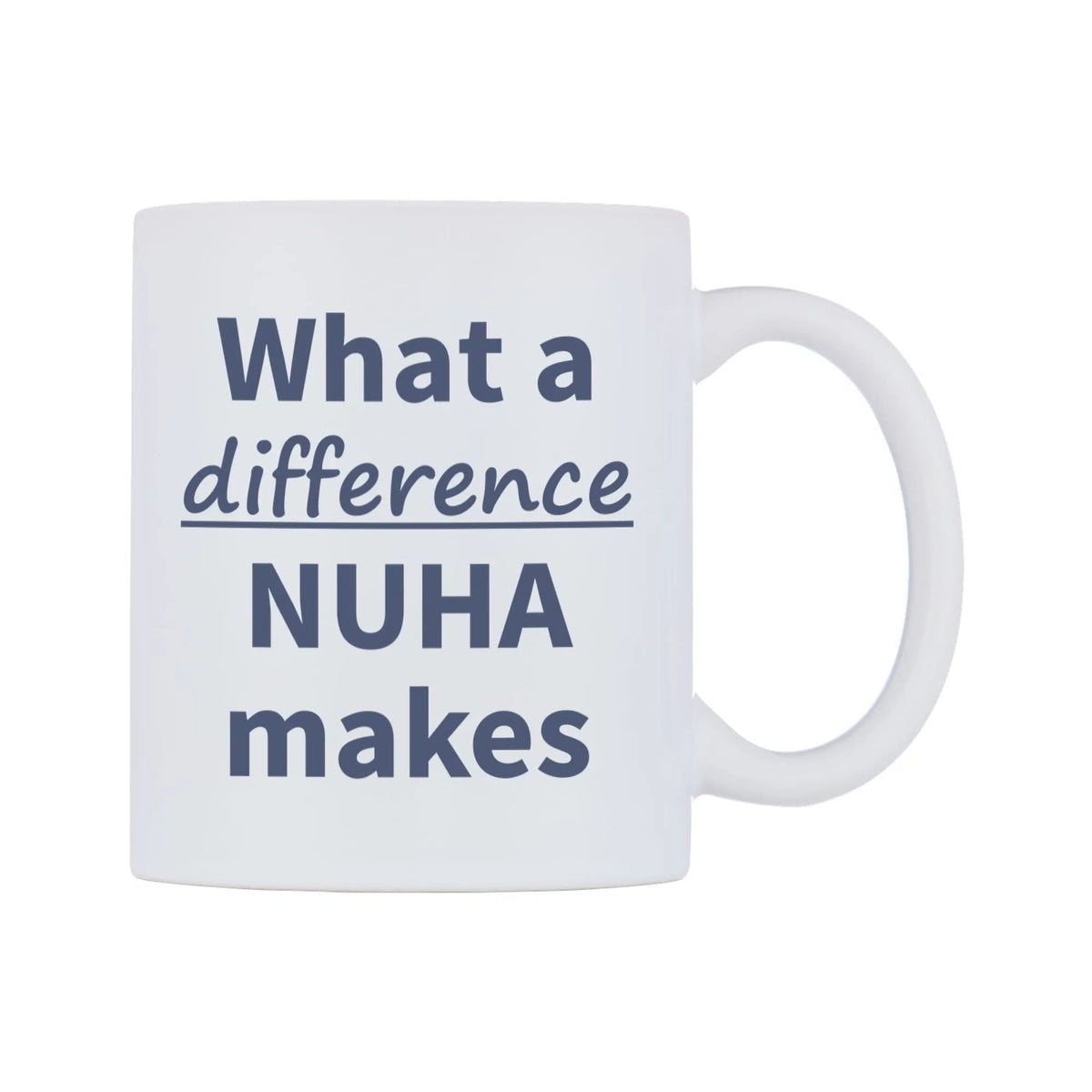 What a difference NUHA makes Mug — mug, left side, on a white background