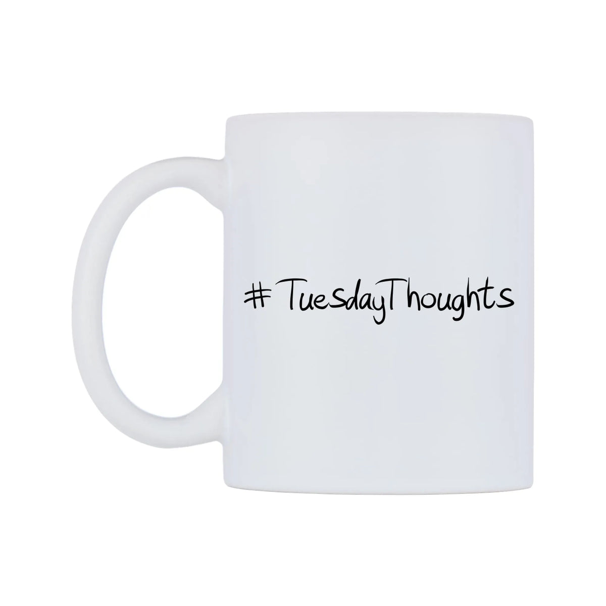 TuesdayThoughts Mug — mug, right side, on a white background