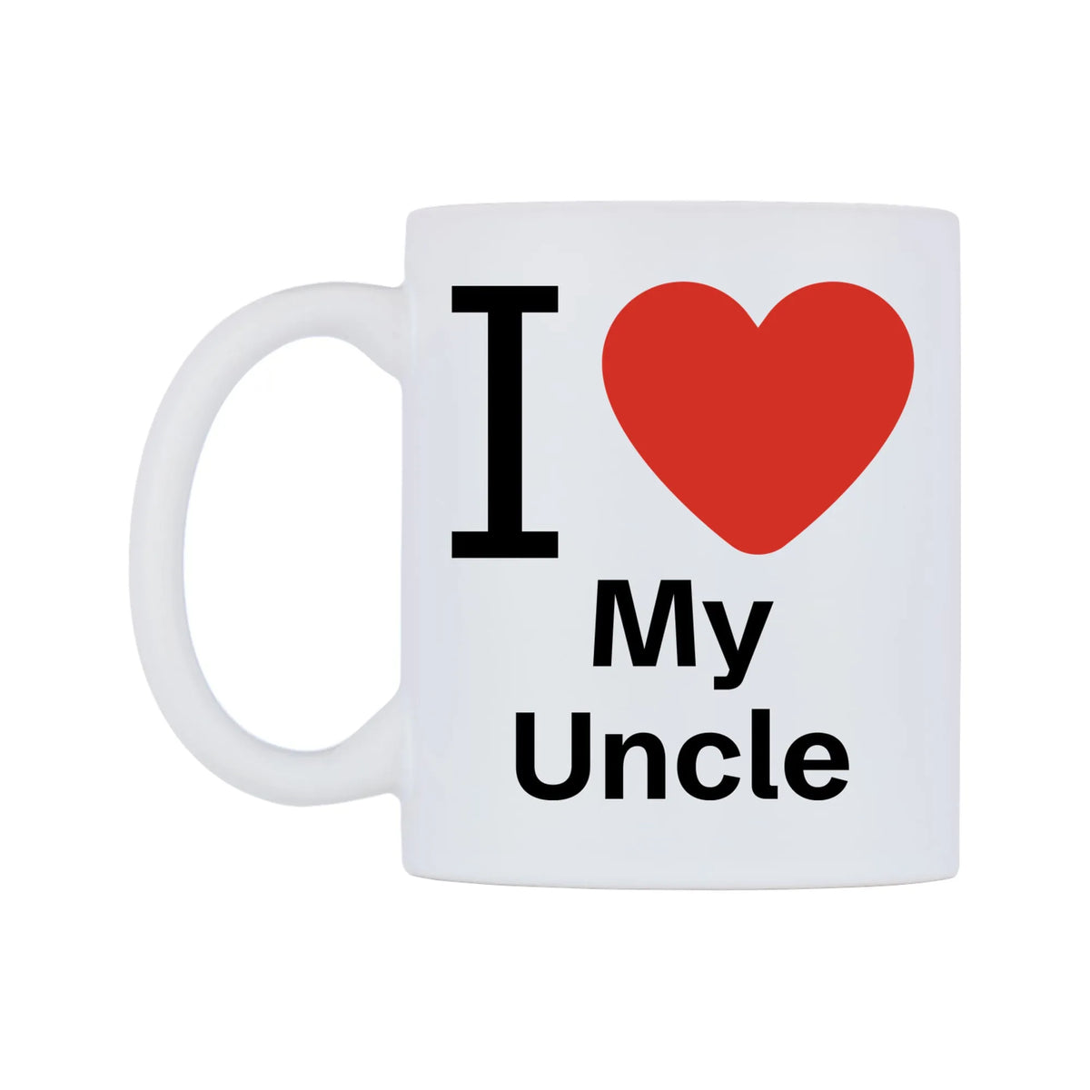 I Love My Uncle Mug — white 11oz gloss mug, right side, on a white background