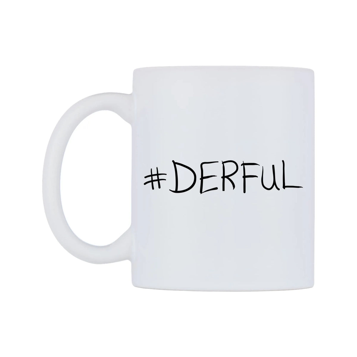 DERFUL Mug — mug, right side, on a white background
