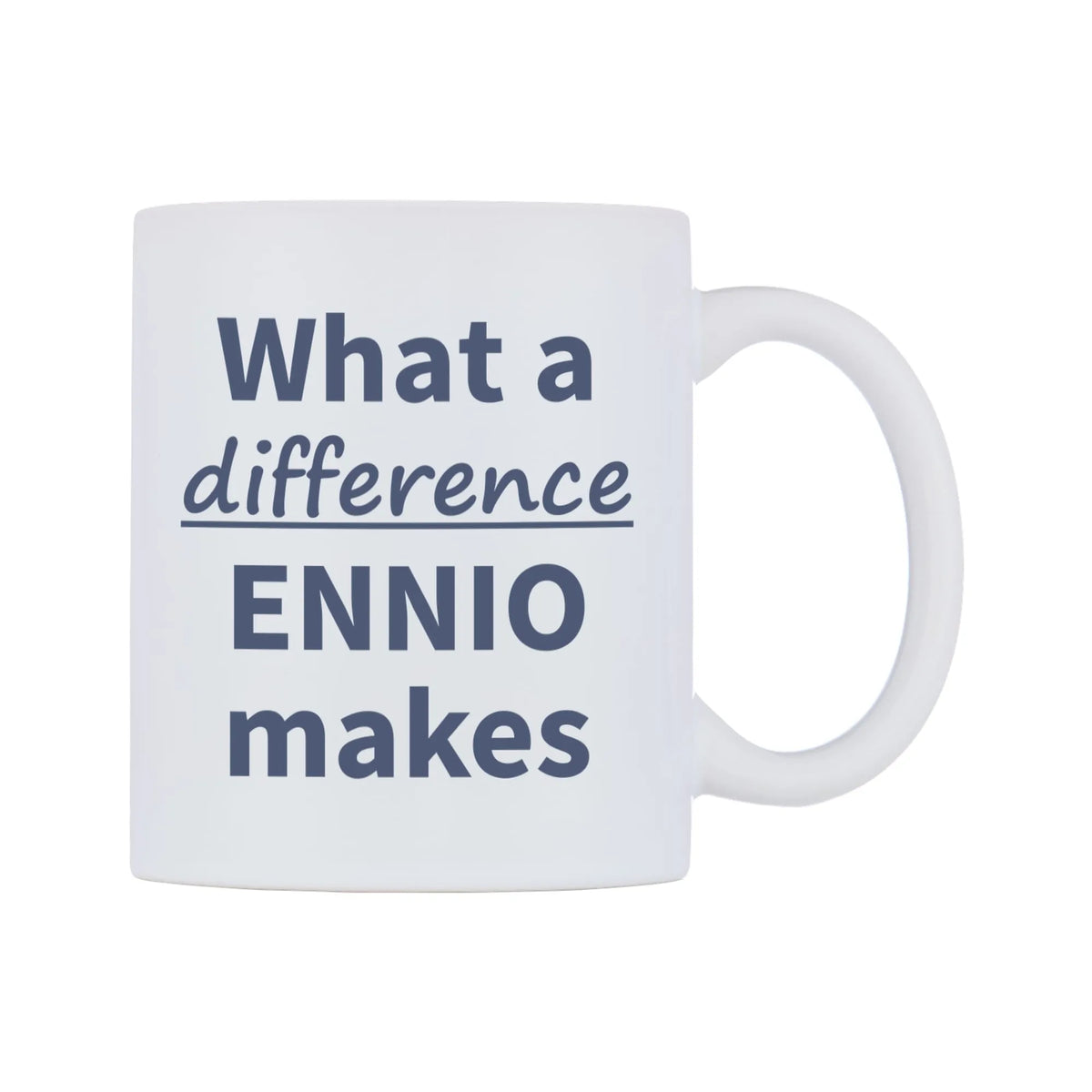 What a difference ENNIO makes Mug — mug, left side, on a white background