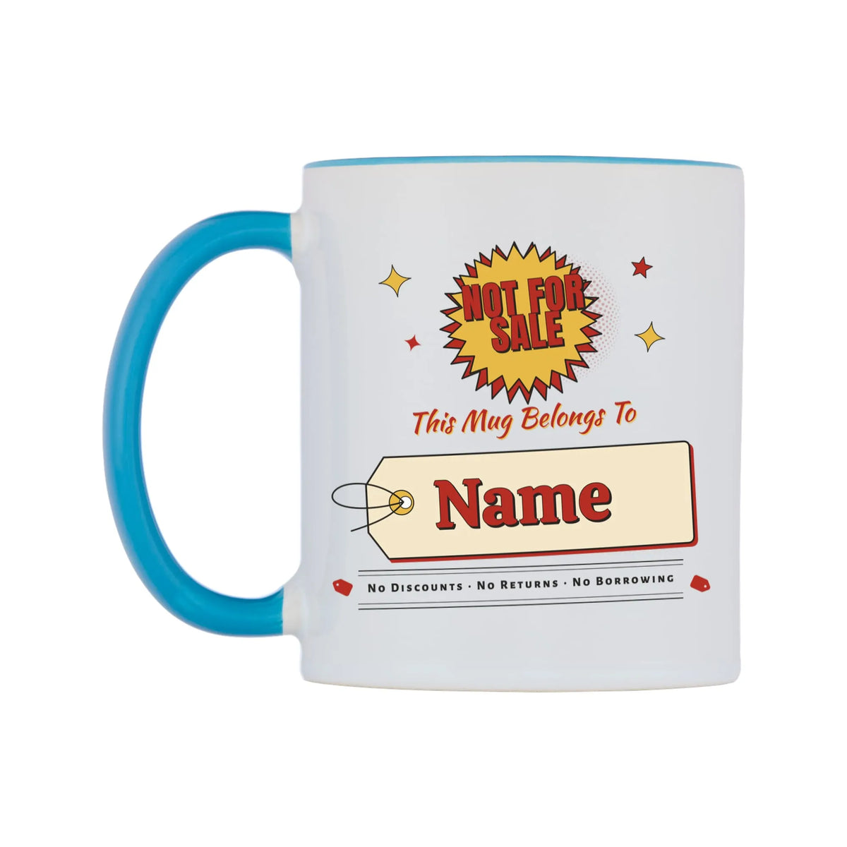 Not For Sale Swing Tag Mug — white 11oz gloss mug with a light blue inside and handle, on a white background