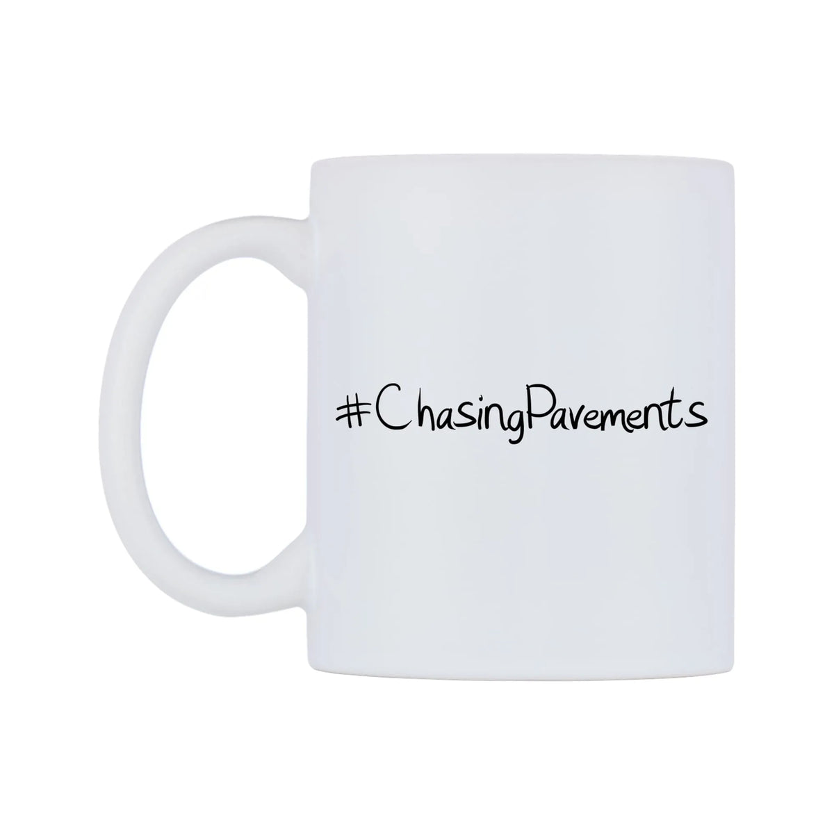 ChasingPavements Mug — mug, right side, on a white background