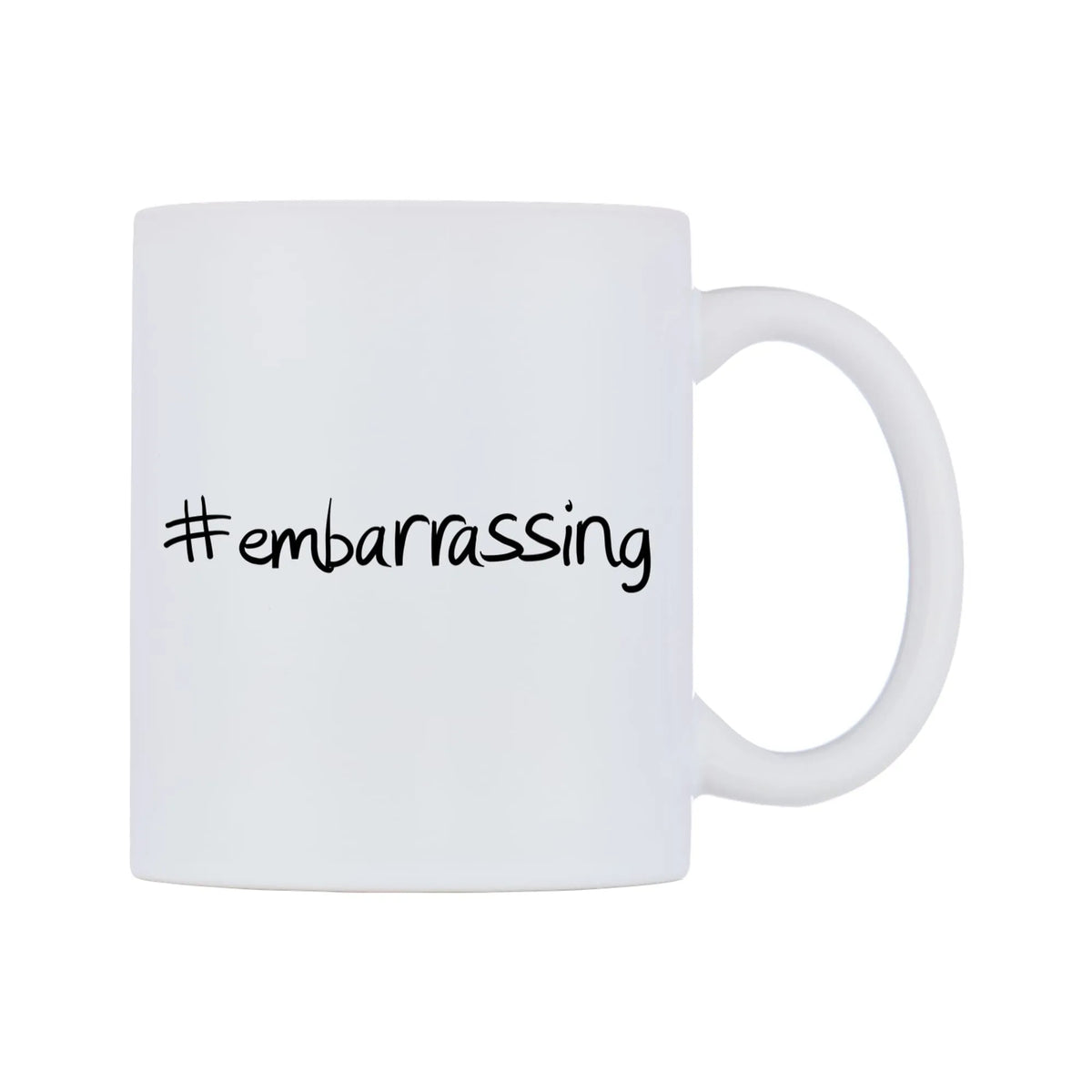embarrassing Mug — mug, left side, on a white background