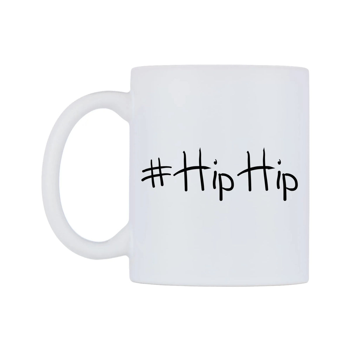 HipHip Mug — mug, right side, on a white background
