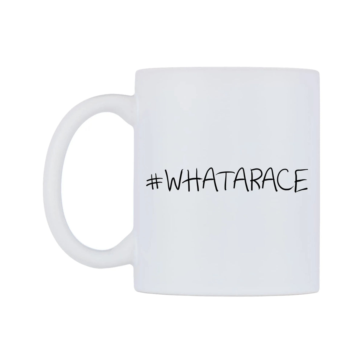 WHATARACE Mug — mug, right side, on a white background