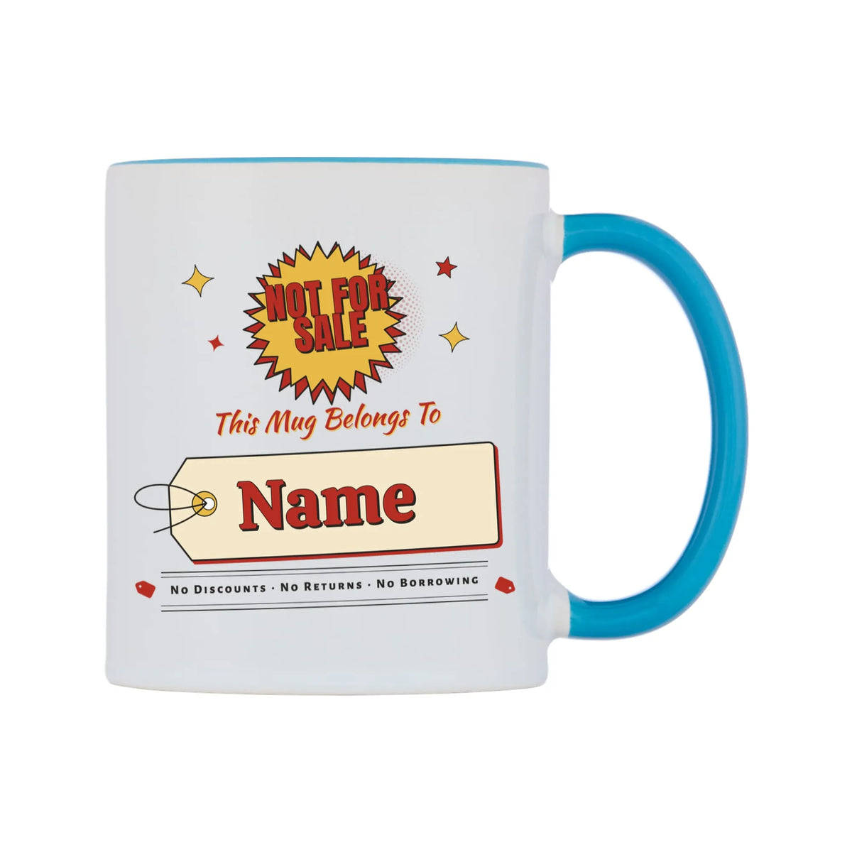 Not For Sale Swing Tag Mug — white 11oz gloss mug with a light blue inside and handle, on a white background