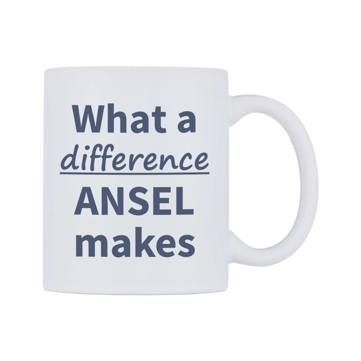 What a difference ANSEL makes Mug — mug, left side, on a white background