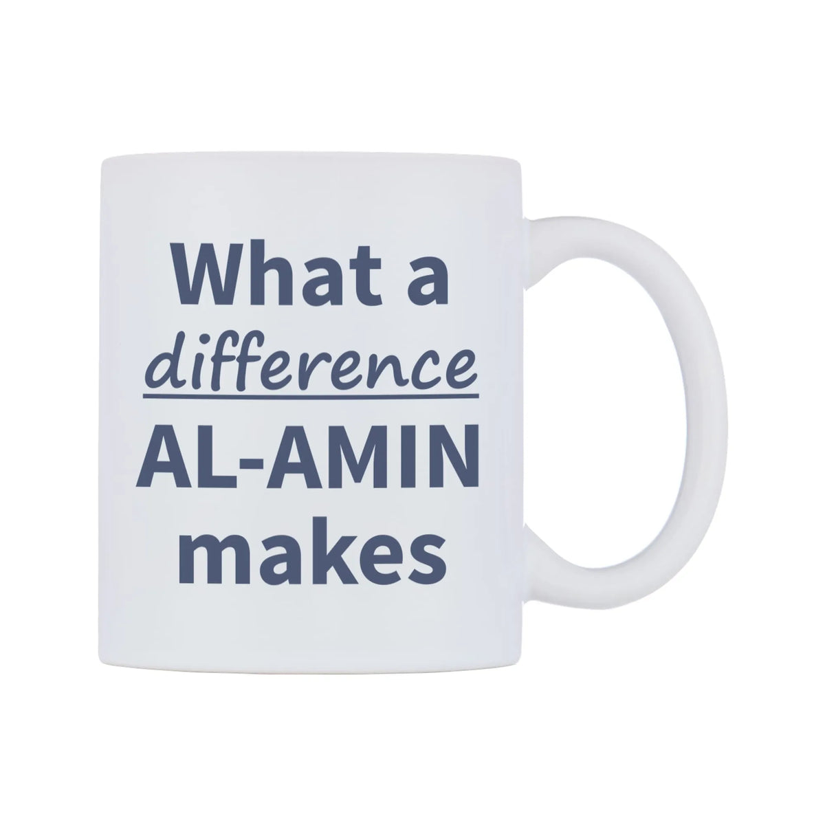 What a difference AL-AMIN makes Mug — mug, left side, on a white background
