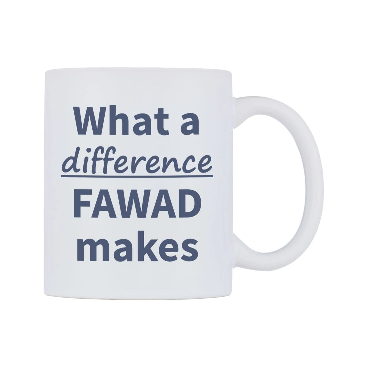 What a difference FAWAD makes Mug — mug, left side, on a white background