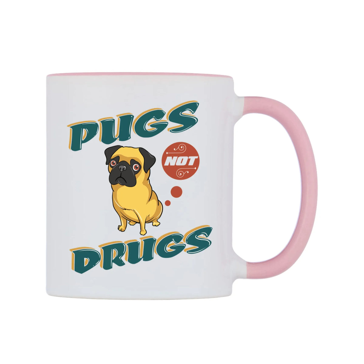 Pugs Not Drugs Mug — white 11oz gloss mug with a pink inside and handle, left side, on a white background