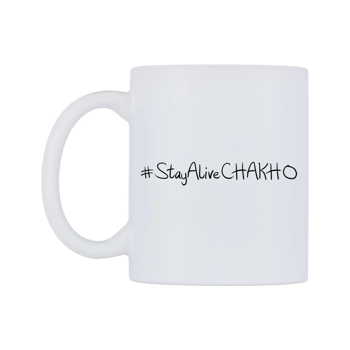 StayAliveCHAKHO Mug — mug, right side, on a white background