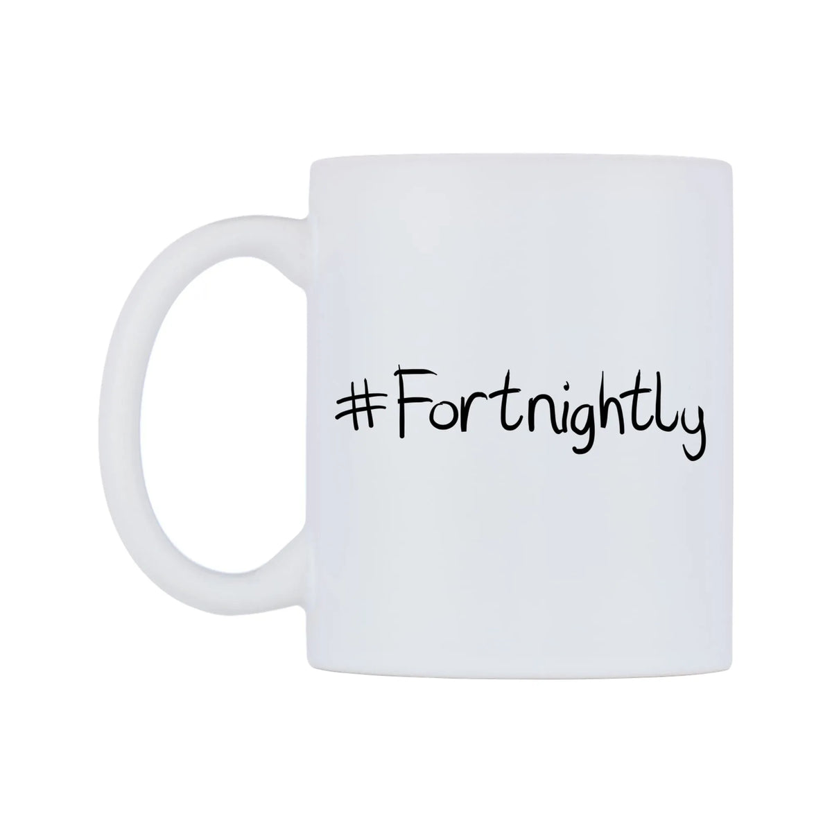 Fortnightly Mug — mug, right side, on a white background