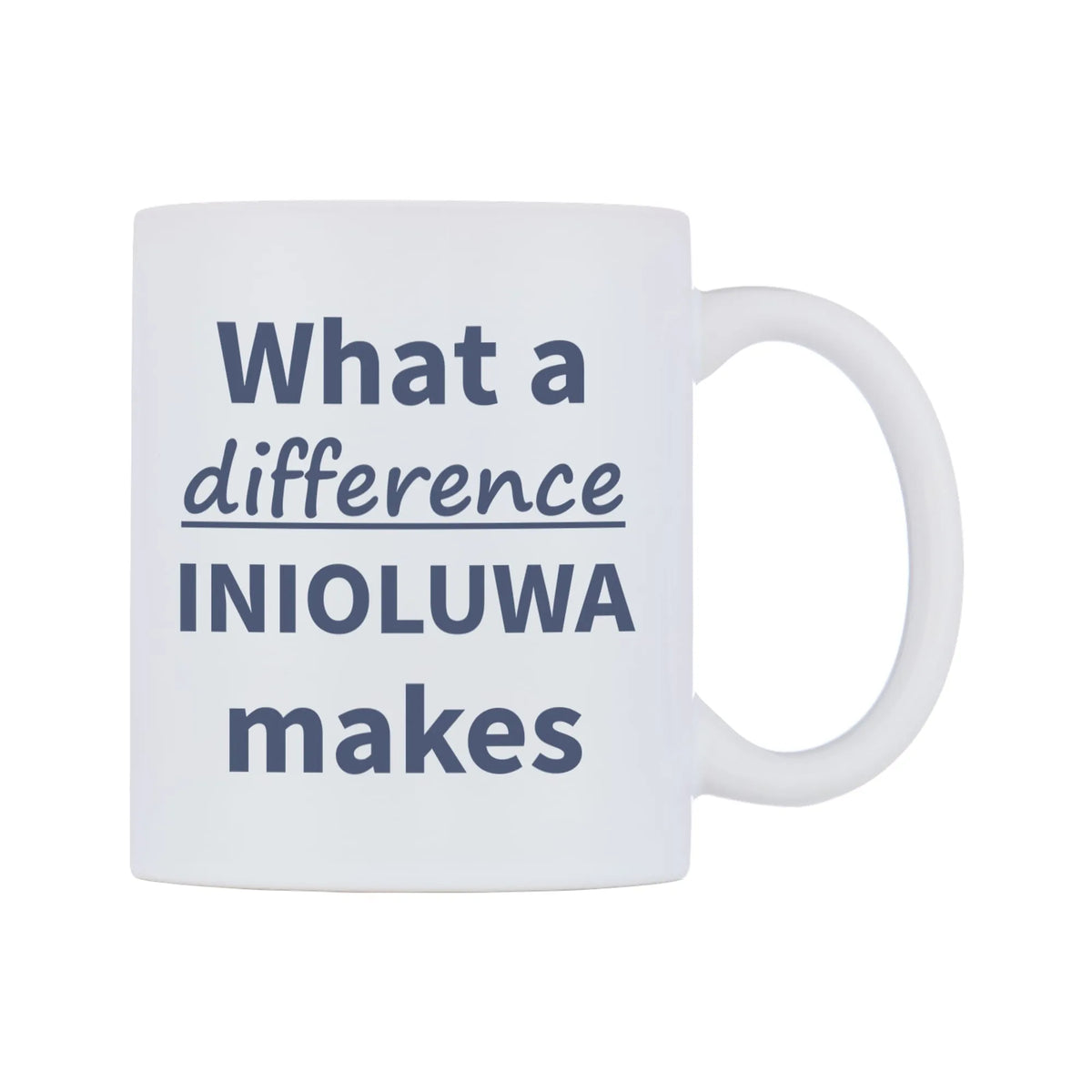 What a difference INIOLUWA makes Mug — mug, left side, on a white background