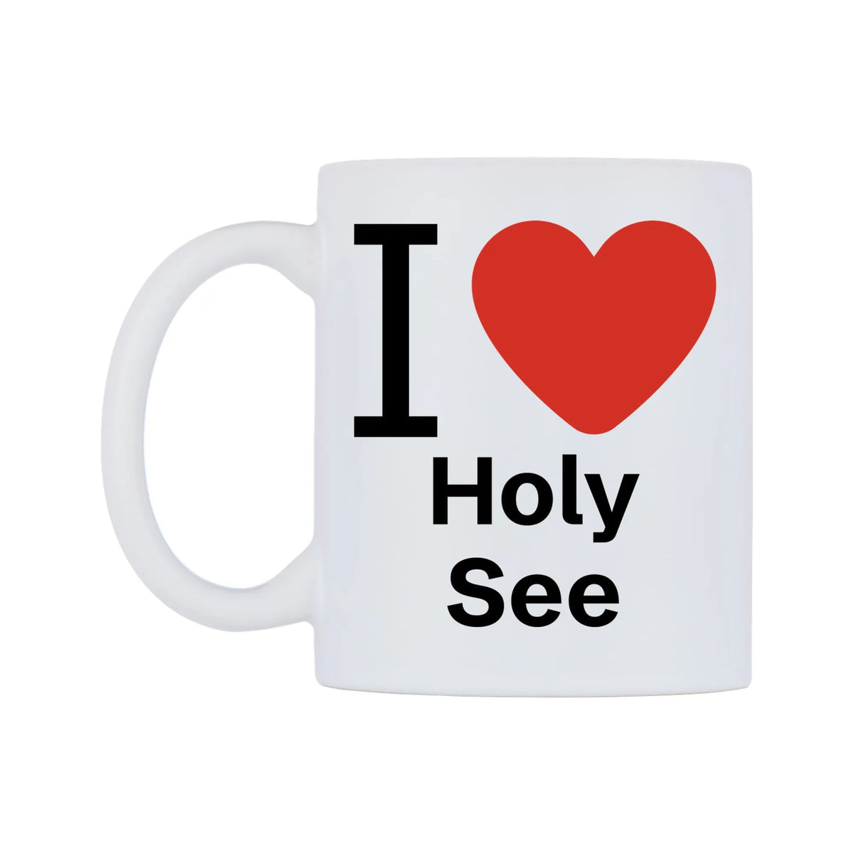 I Love Holy See Mug — mug, right side, on a white background
