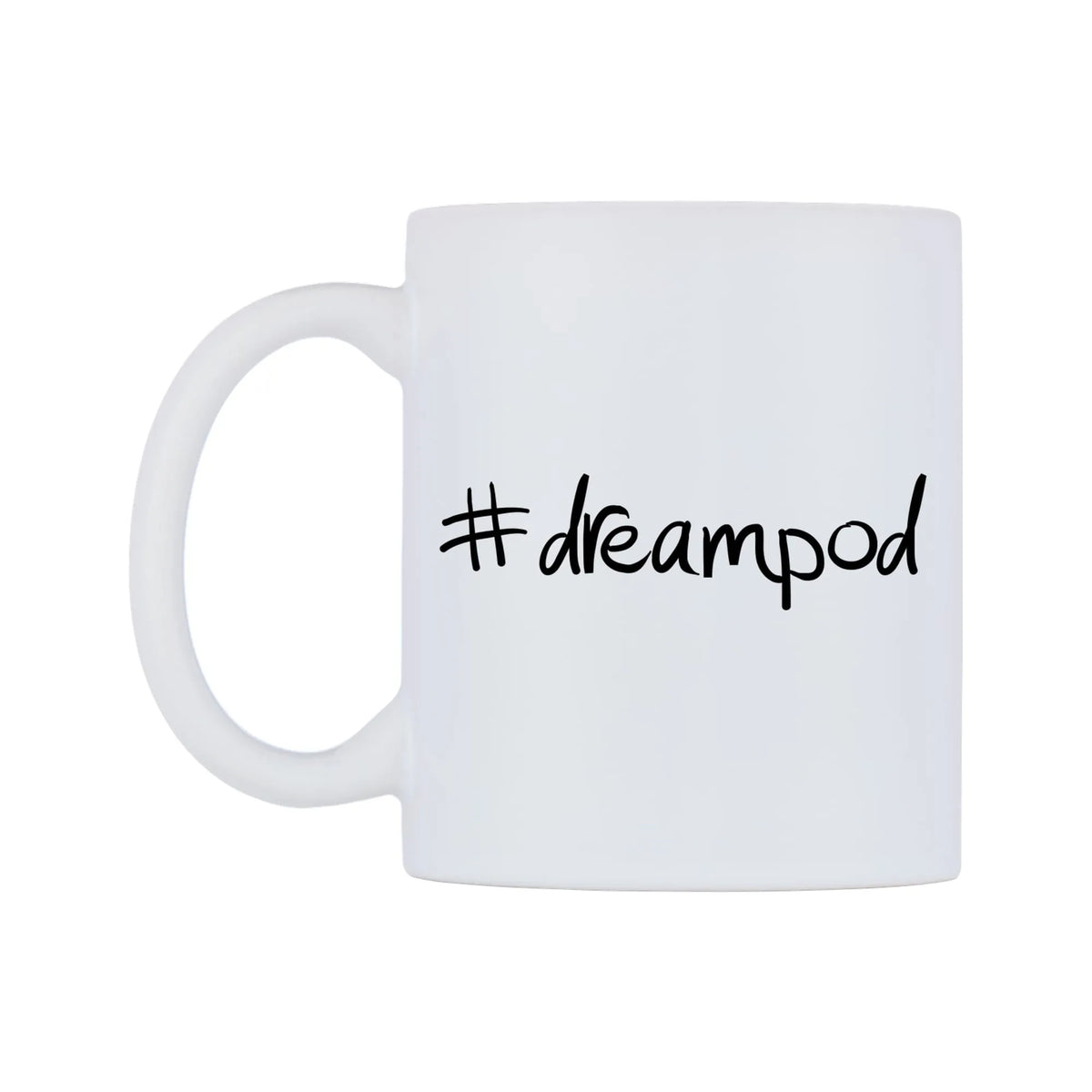 dreampod Mug — mug, right side, on a white background