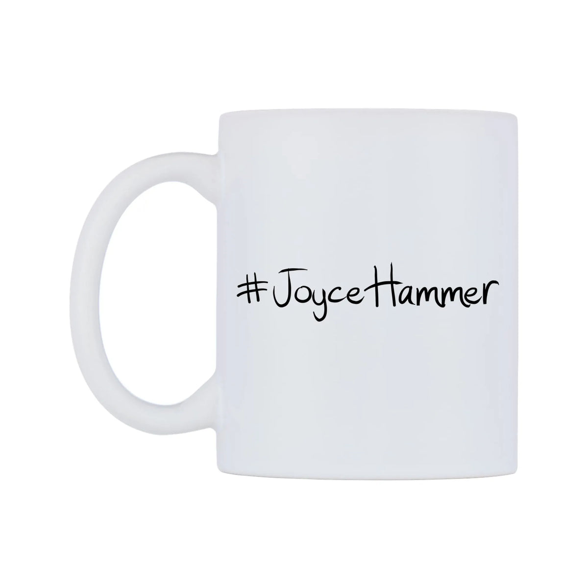 JoyceHammer Mug — mug, right side, on a white background