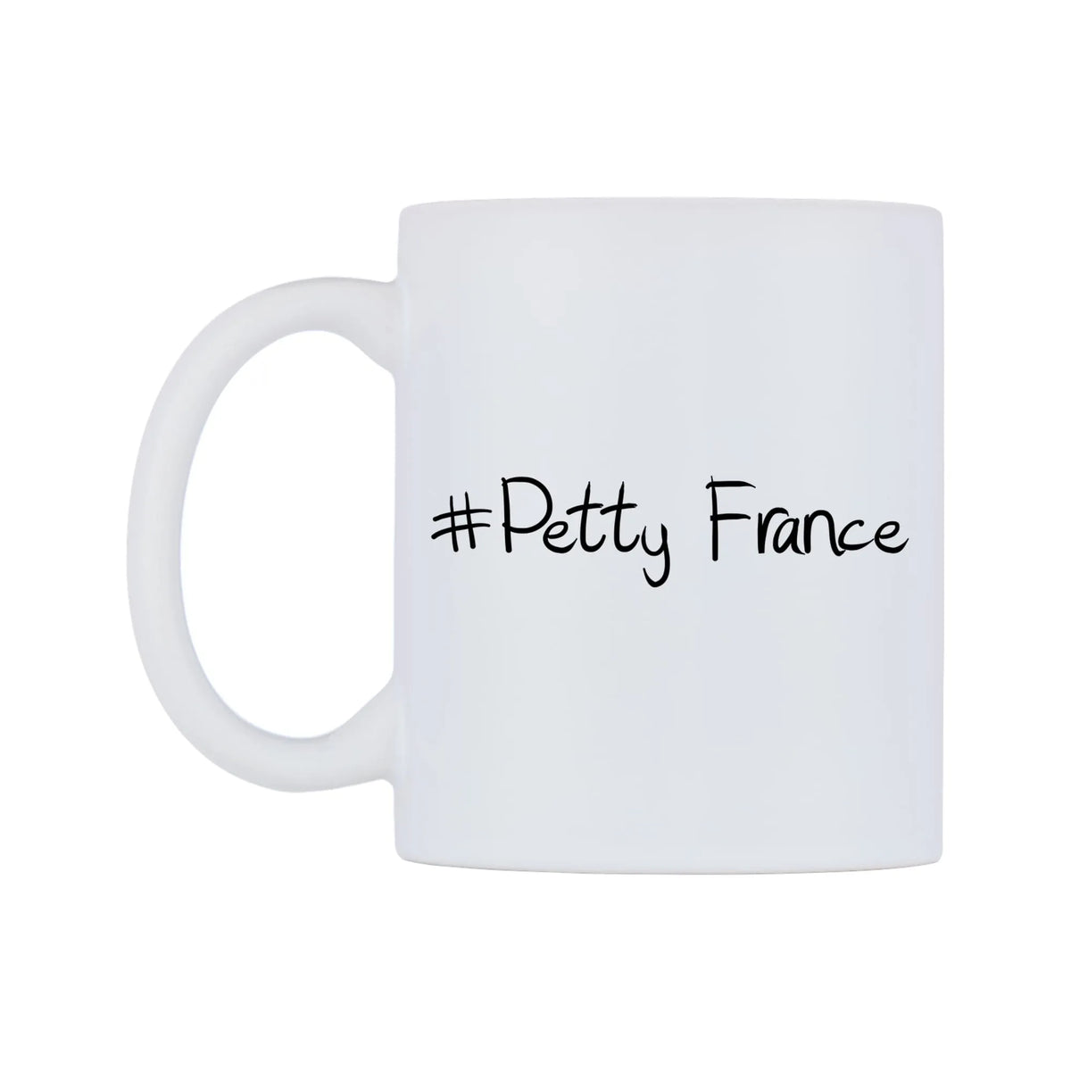 Petty France Mug — mug, right side, on a white background