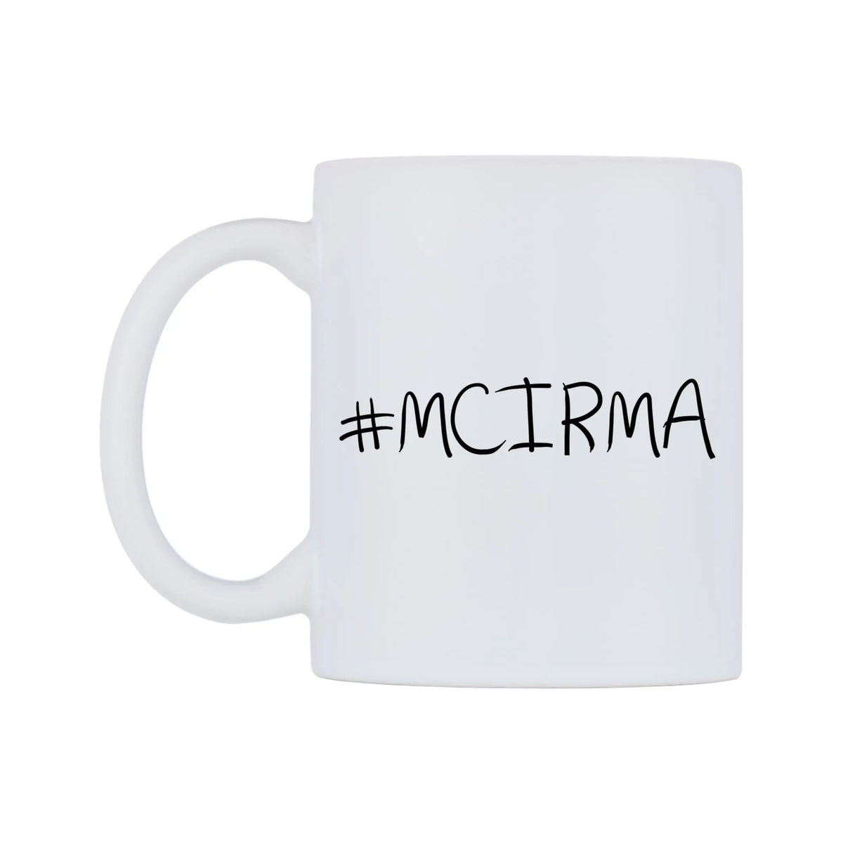 MCIRMA Mug — mug, right side, on a white background