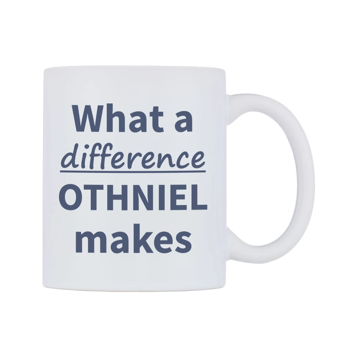 What a difference OTHNIEL makes Mug — mug, left side, on a white background
