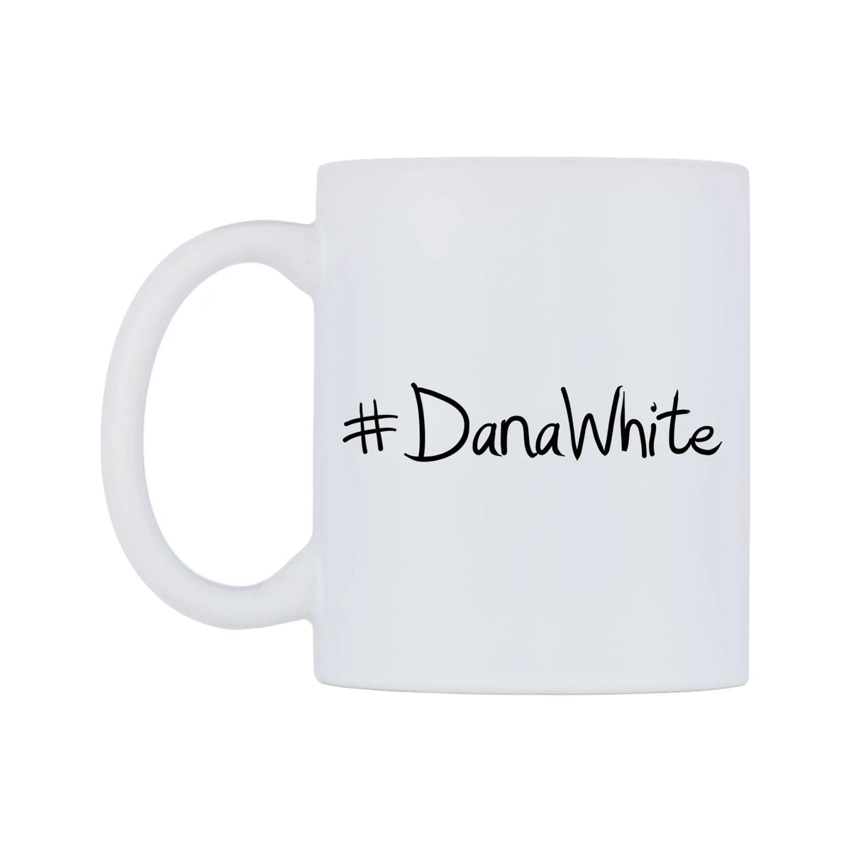 DanaWhite Mug — mug, right side, on a white background