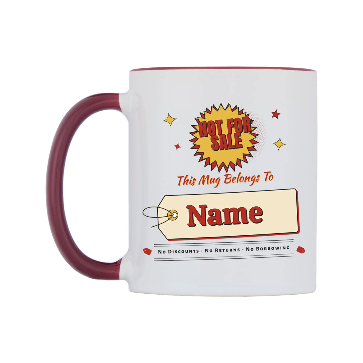 Not For Sale Swing Tag Mug — white 11oz gloss mug with a maroon inside and handle, on a white background