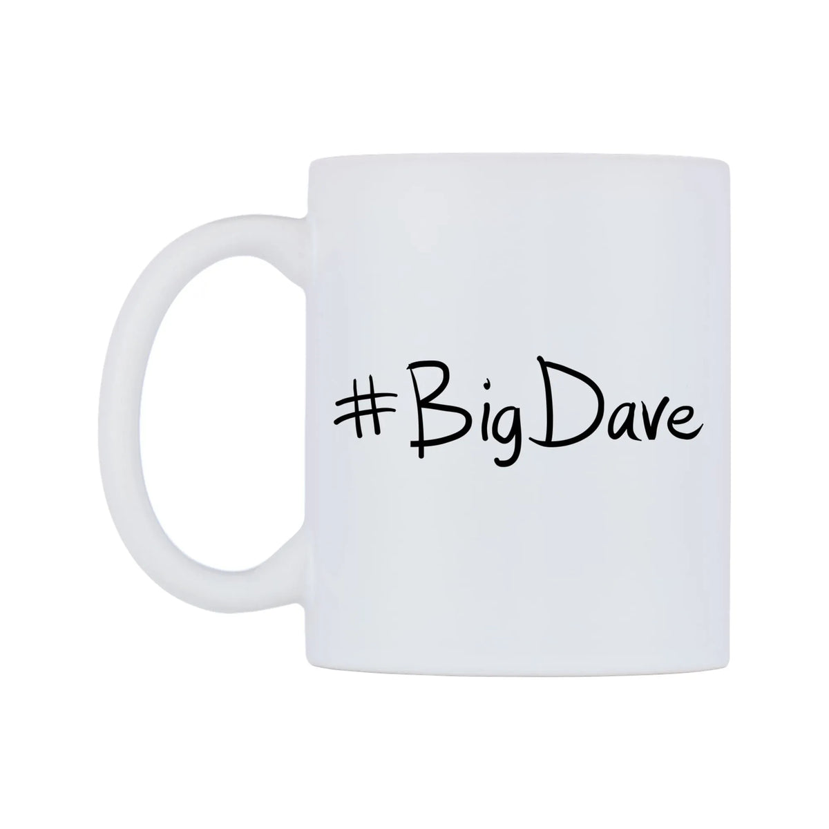 BigDave Mug — mug, right side, on a white background