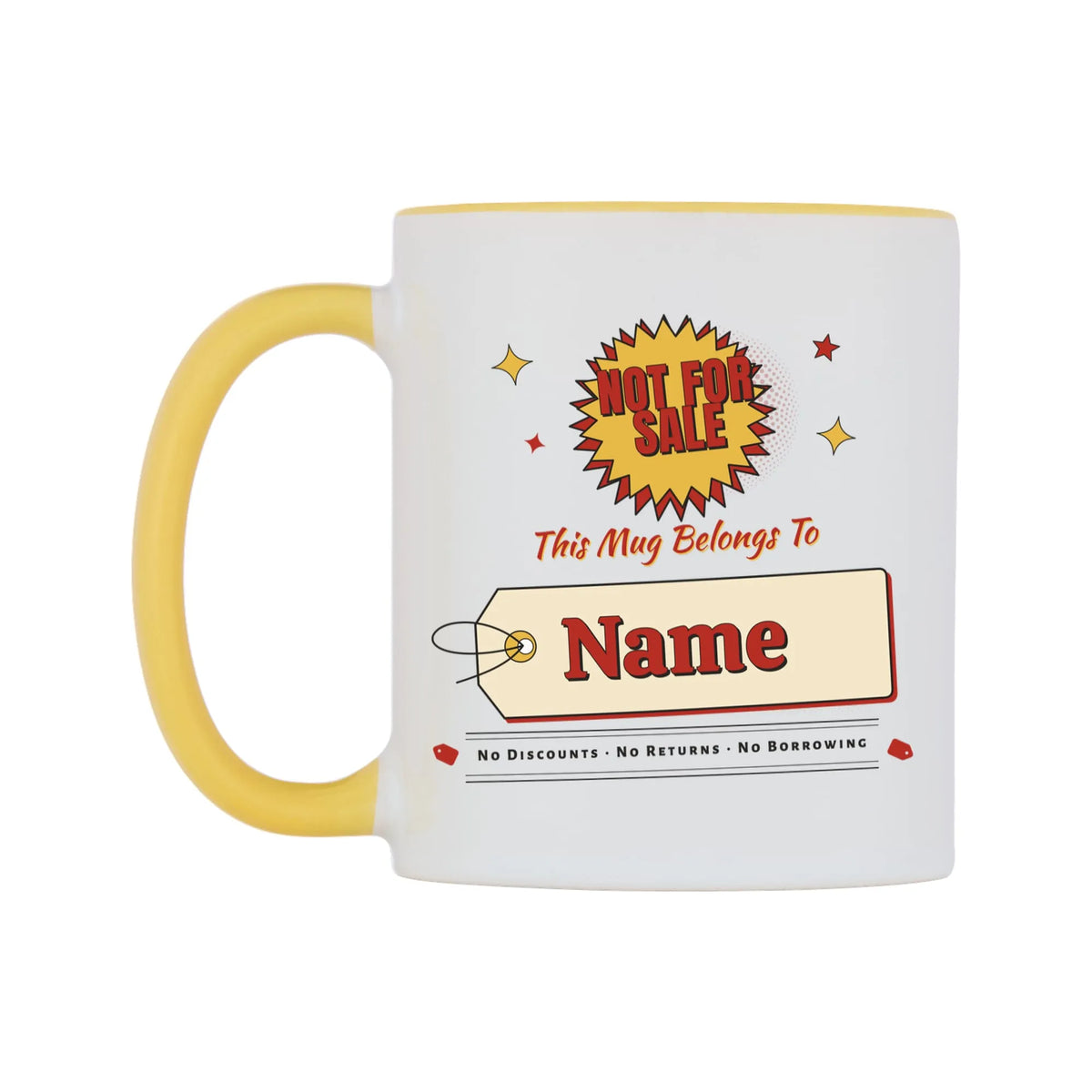 Not For Sale Swing Tag Mug — white 11oz gloss mug with a yellow inside and handle, on a white background