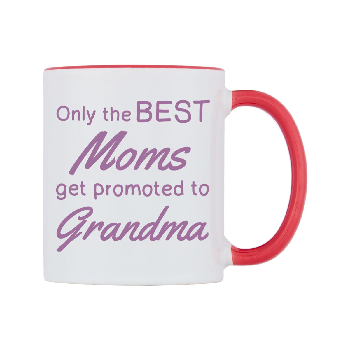 Only the BEST Moms get promoted to Grandma Mug — white 11oz gloss mug with a red inside and handle, left side, on a white background