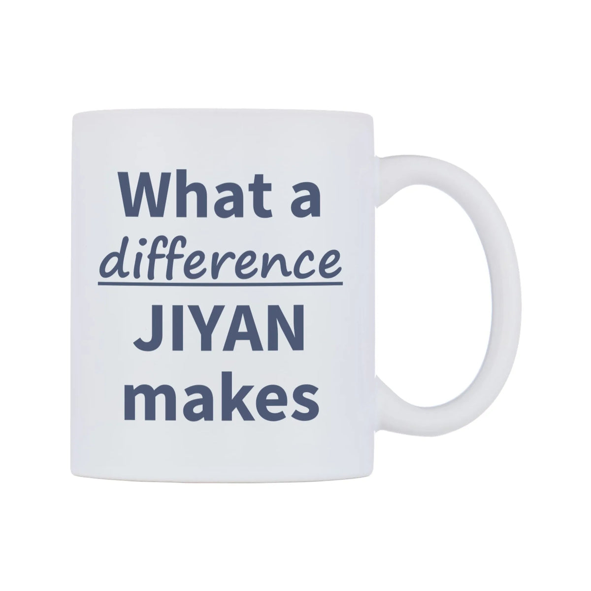 What a difference JIYAN makes Mug — mug, left side, on a white background