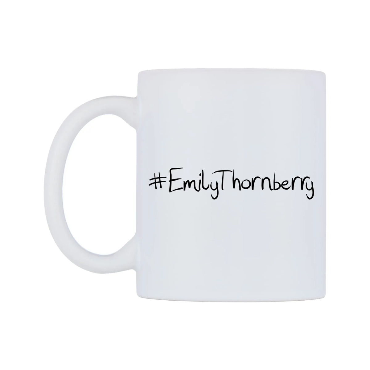 EmilyThornberry Mug — mug, right side, on a white background