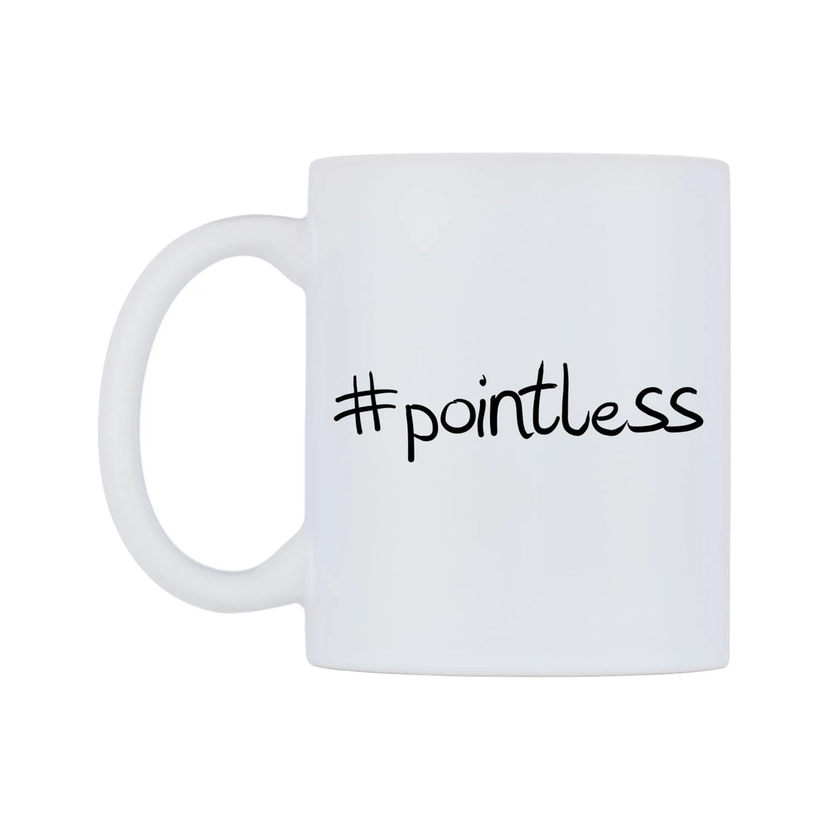 pointless Mug — mug, right side, on a white background