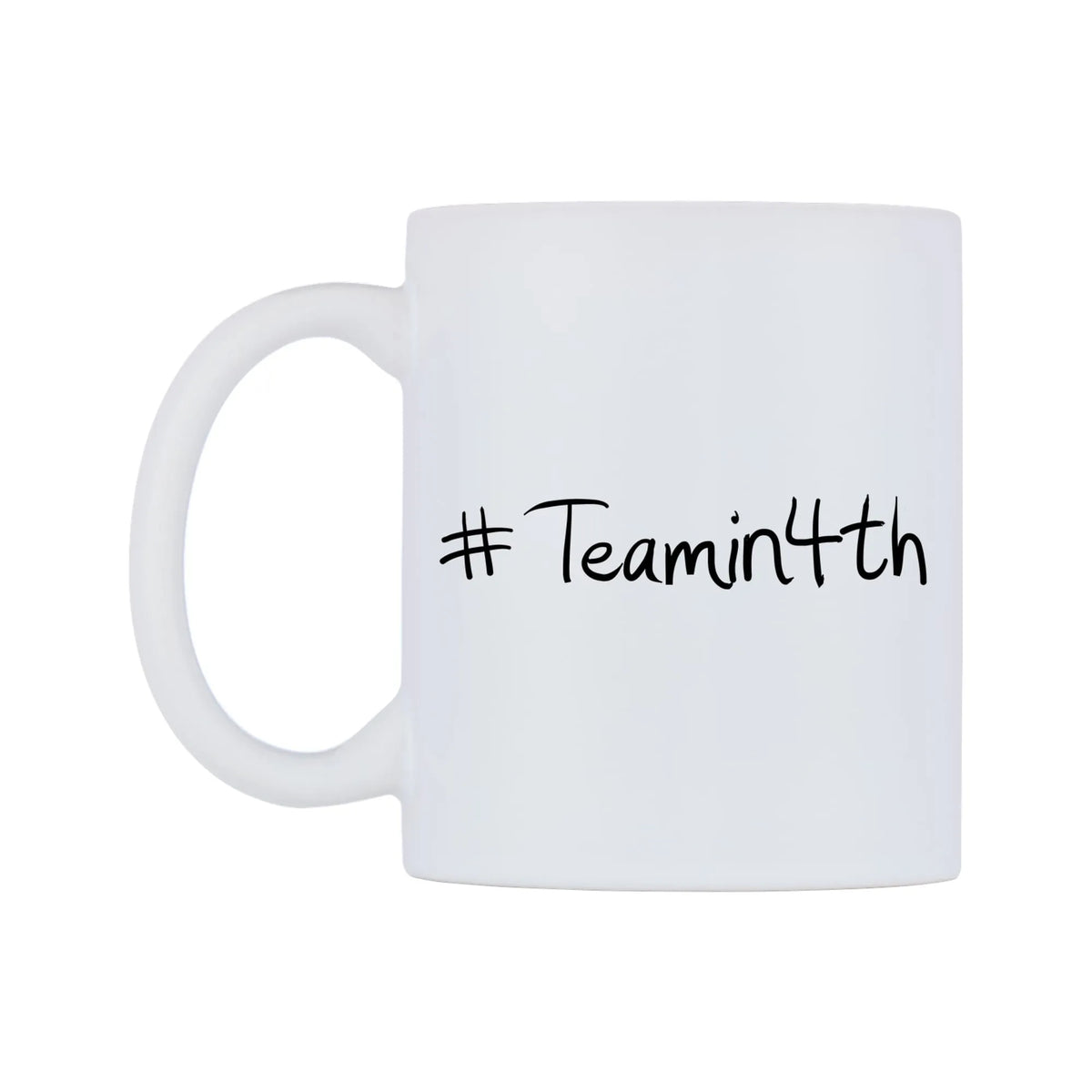 Teamin4th Mug — mug, right side, on a white background