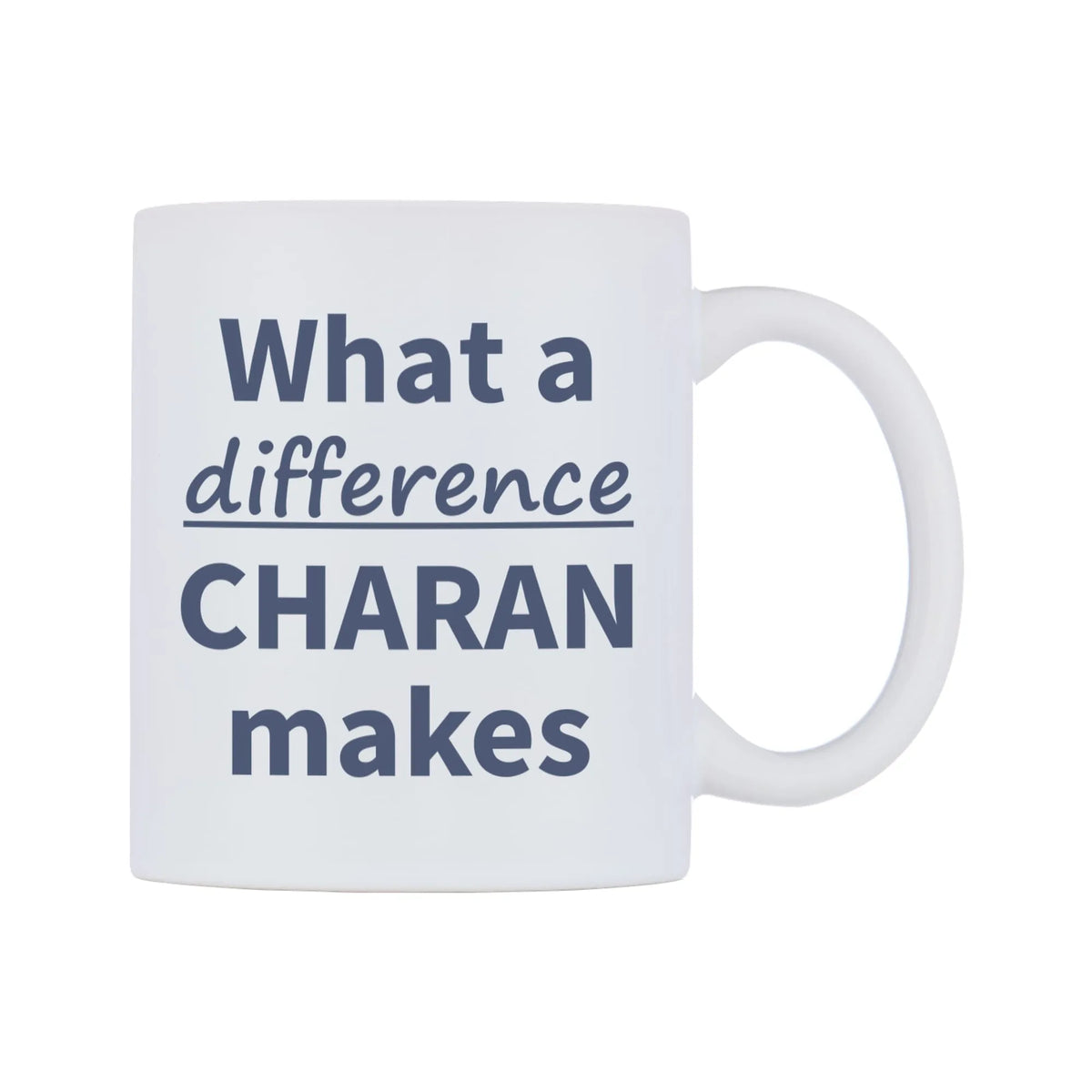 What a difference CHARAN makes Mug — mug, left side, on a white background