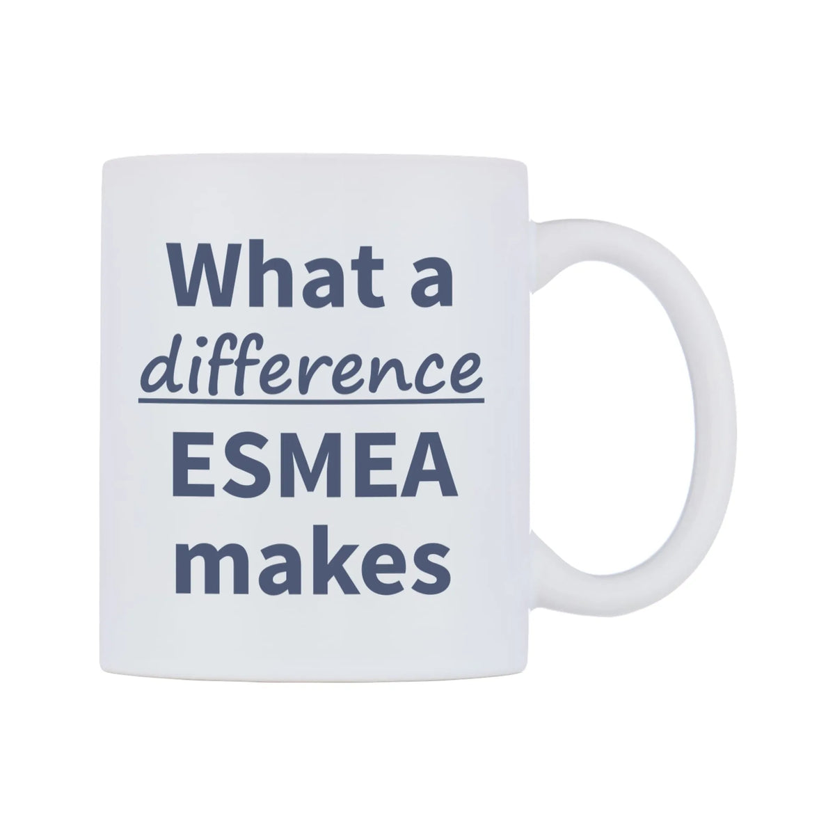 What a difference ESMEA makes Mug — mug, left side, on a white background