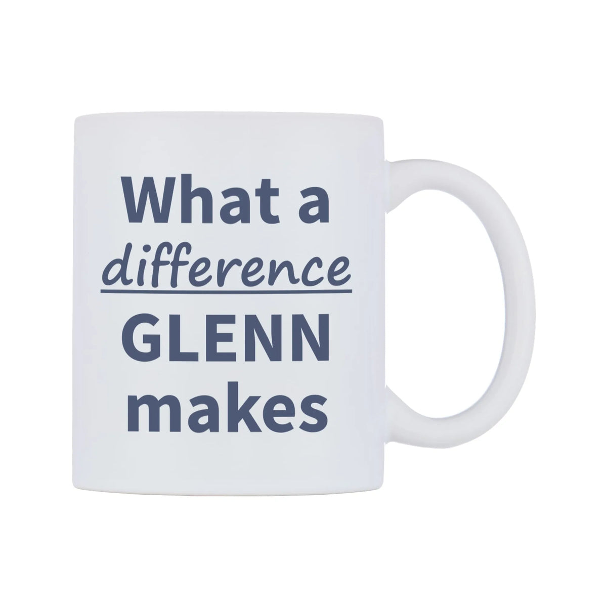 What a difference GLENN makes Mug — mug, left side, on a white background